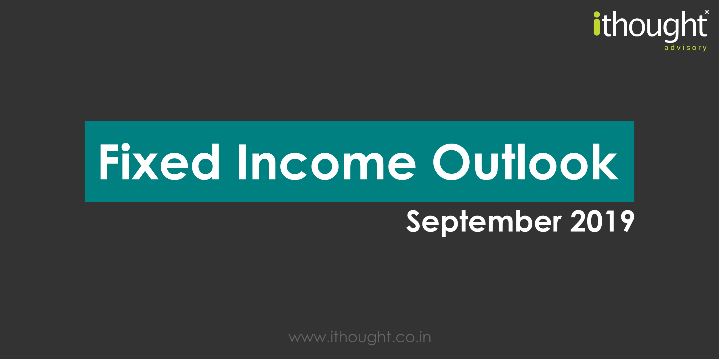 fixed-income-outlook-september-2019-ithought