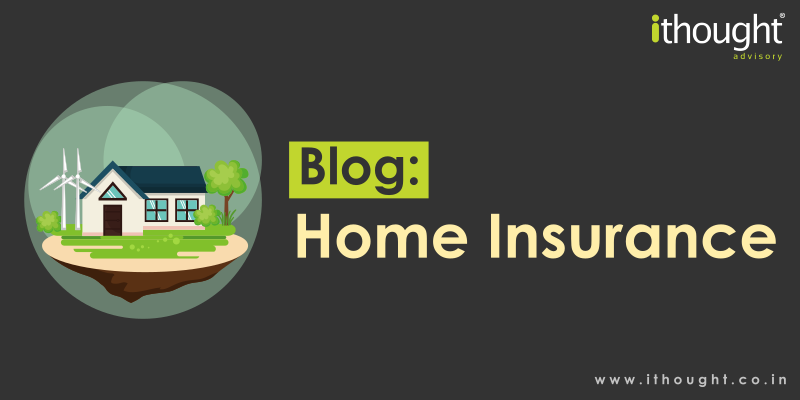 home insurance blog ithought