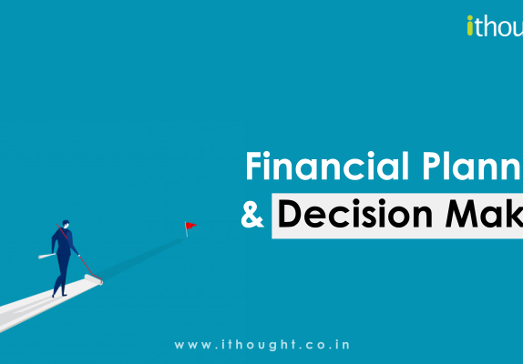 financial-planning-and-decision-making-ithoughtplan-essence-of-planning