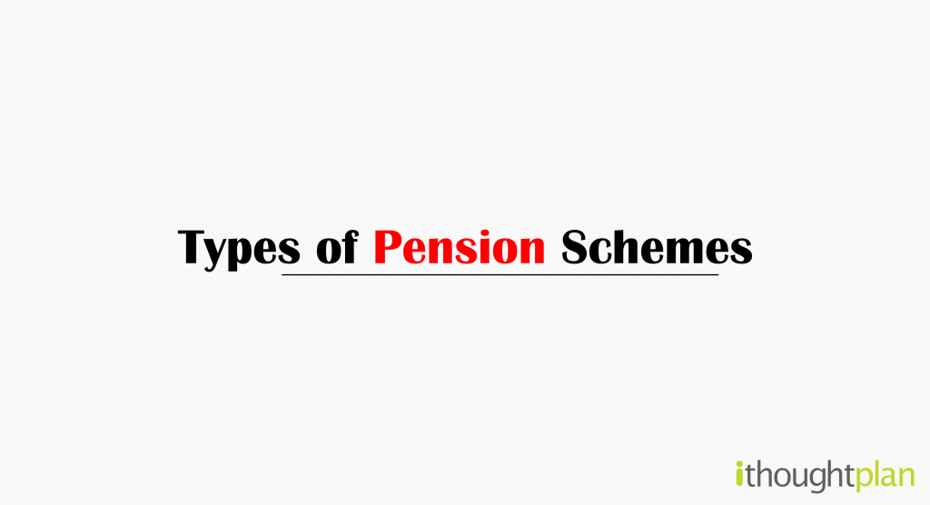 Types of Pension Plans ithought plan's Blog on Pension Schemes