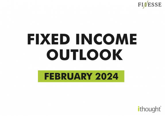 Fixed Income Outlook - February 2024